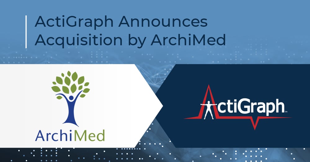 ActiGraph Announces Acquisition by ArchiMed